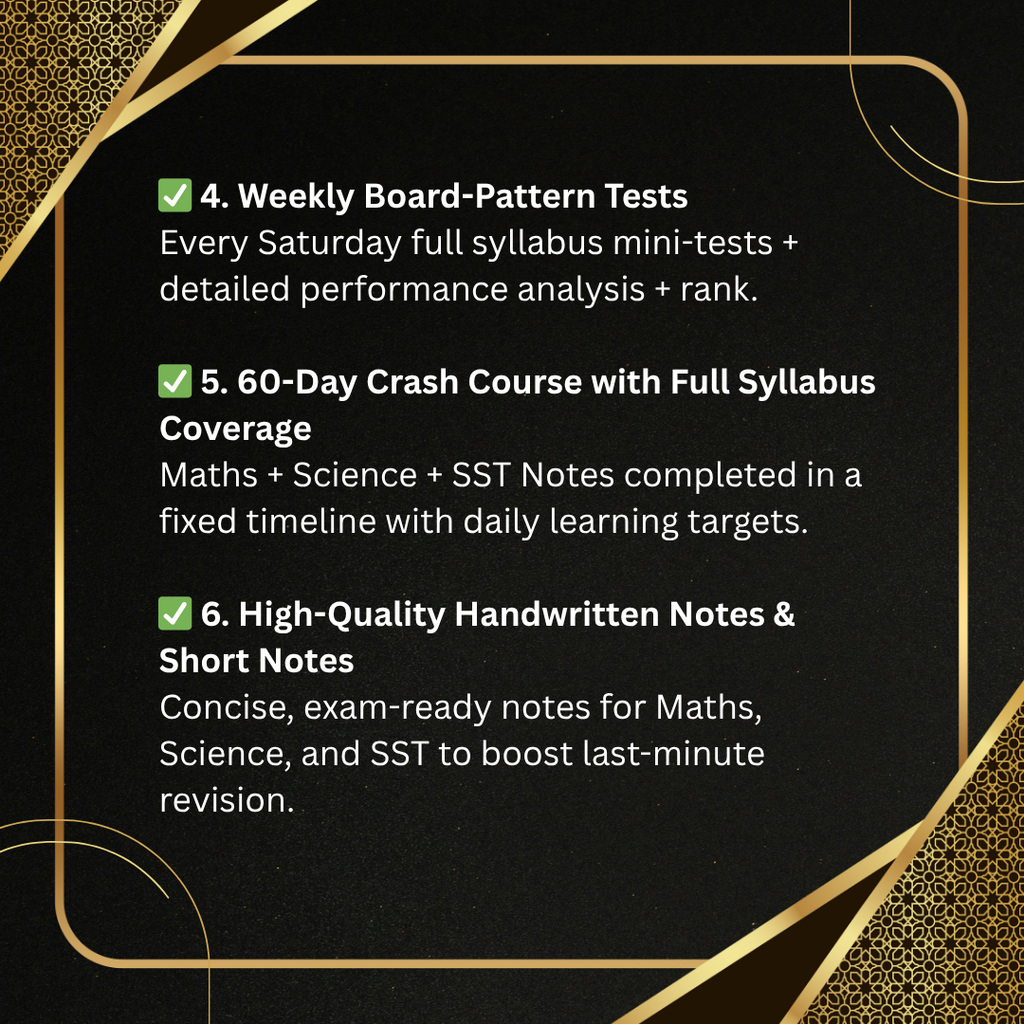 Crash Course : Class 10th Board Exam (2 Months) Full Support {Small Size Batch}